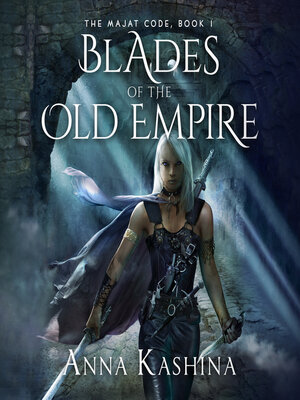 cover image of Blades of the Old Empire